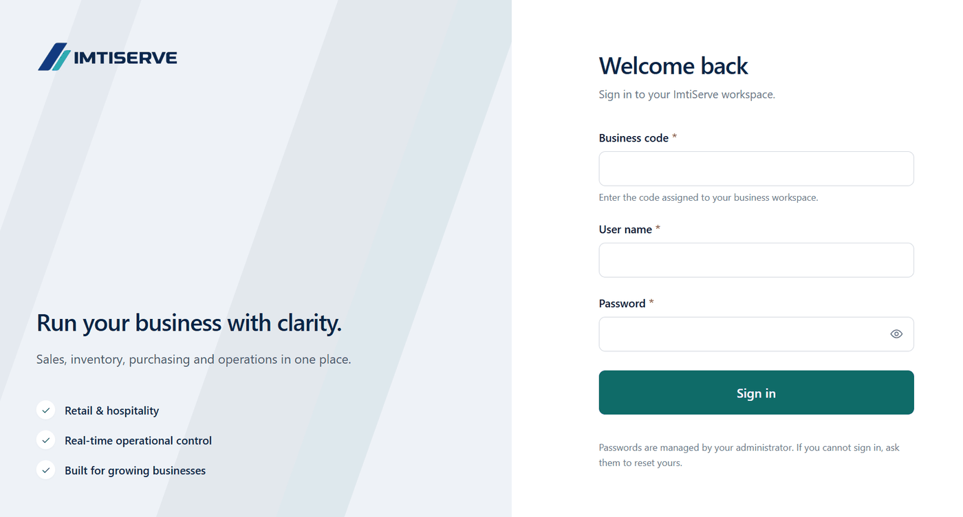 IMTISERVE sign-in screen. The form asks for a business code, described as the code assigned to your business workspace, then a user name and password. The panel beside it reads: run your business with clarity — sales, inventory, purchasing and operations in one place, for retail and hospitality.