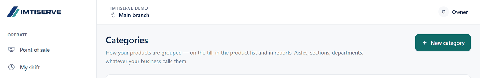 IMTISERVE categories screen header. The description reads: how your products are grouped — on the till, in the product list and in reports. Aisles, sections, departments: whatever your business calls them.